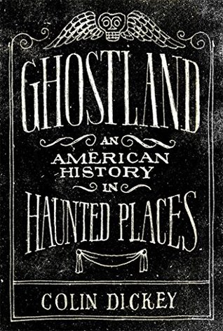 ghosteland colin dickey free pdf download